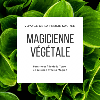 Femme et fille de la Terre, je suis née avec sa magie !